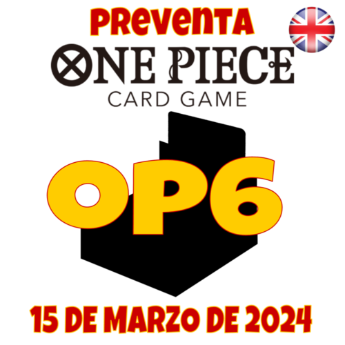 One Piece - Booster Box OP6 "PREVENTA" - INGLES